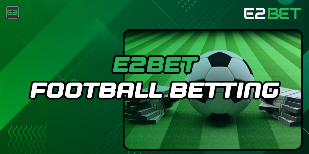 E2bet Football